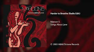 Maroon 5 - Harder to Breathe (Clean/Radio Edit)