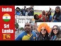 CT2017: India vs Sri Lanka | ICC Champions Trophy 2017 | Cricket Fan View