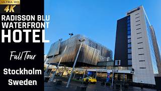 [4k] Radisson Blu Waterfront Hotel Stockholm Sweden | Best Hotel in Stockholm Sw