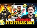 ANGRY Wale RG GAMER Bhai की 21 की Winning STREAK Gayii SATVIK