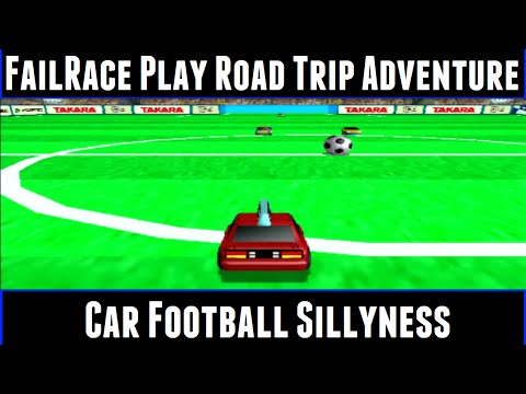 FailRace Play Road Trip Adventure Car Football Sillyness