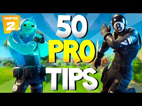 50 PRO TIPS IN CHAPTER 2 FORTNITE! New Advanced Tips /Ultimate Guide (Fortnite Battle Royale)