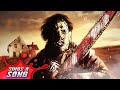 Leatherface Sings A Song (The Texas Chainsaw Massacre 1974 & 2022 Rap Parody)