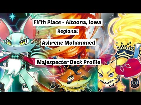 Yu-Gi-Oh! Fifth Place - Altoona, Iowa Regional - Ashrene Mohammed - Majespecter Deck Profile