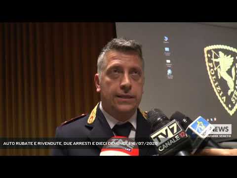 AUTO RUBATE E RIVENDUTE, DUE ARRESTI E DIECI DENUNCE | 16/07/2020