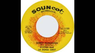 D'Lynn and La Dona Crist - Bobby McNamara