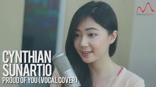 Download lagu Cynthian Sunartio - Proud of You (Vocal Cover) mp3