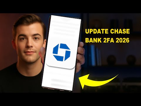 How To Update Chase Bank 2FA 2026 (FULL TUTORIAL)
