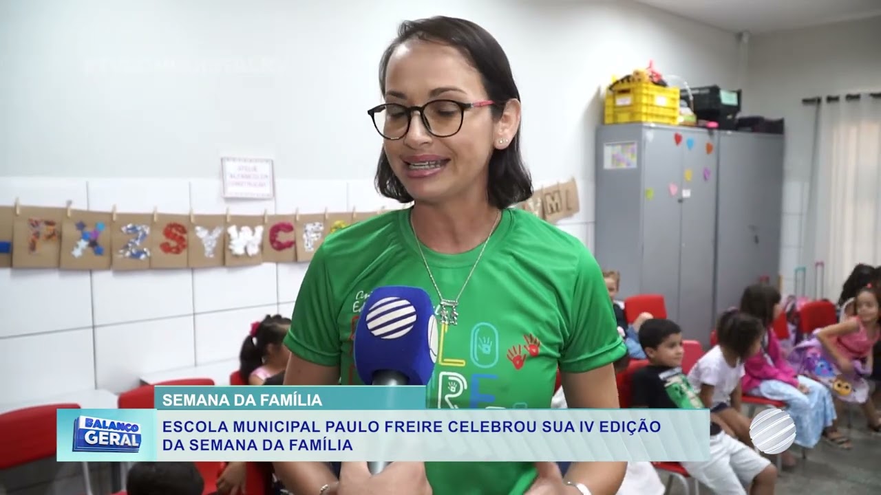 Semana da família na Escola Paulo Freire fortaleçe laços e emociona comunidade escolar