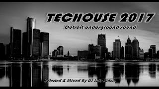 TECHOUSE 2017  - Detroit Underground Sound