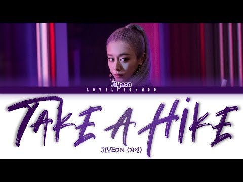 JIYEON (지연) – TAKE A HIKE Lyrics (Color Coded Han/Rom/Eng)
