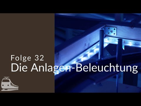 Die Anlagen-Beleuchtung - #32