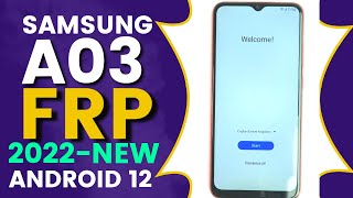 Without PC - Samsung A03 Frp Bypass 2022 Android 12  [ Old Method Not Work ]