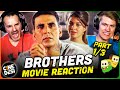 BROTHERS Movie Reaction Part (1/3)! | Akshay Kumar | Sidharth Malhotra | Jackie Shroff