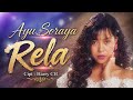 RELA AYU SORAYA VIDEO MUSIC