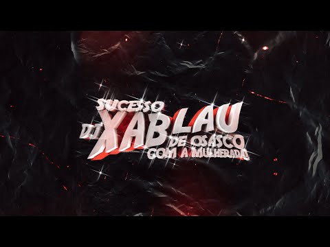 VAI MAMAR GOSTOSO NO BANCO DE TRÁS - DJ XABLAU & MC PIKACHU