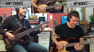 CAN I CHANGE MY MIND - Guitar &amp; Bass Cover