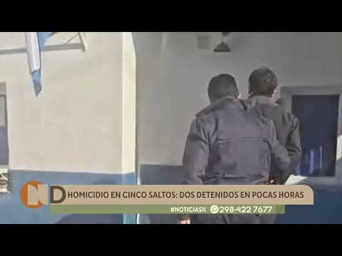 Homicidio en Cinco Saltos: dos detenidos en pocas horas