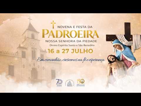 Festa da Padroeira 2026 | 3º Dia da Novena de Nossa Senhora da Piedade | Ao Vivo