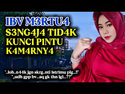 Ibu mertua sengaja tidak kunci pintu | Saat istri kerja | Kisah Nyata Romantis