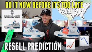 NEED TO DO THIS NOW, BEFORE ITS TOO LATE !!! JORDAN 4 MILITARY BLUE HOW TO COP | RESELL PREDICTION