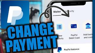How to Change  PayPal Preferred Payment Method (Fast)