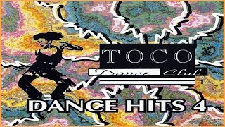 Toco Dance Club - Dance Hits 4 (1993) [CD, Compilation]
