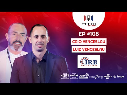 🏁 ATMCAST ep#108 | Caio & Luiz Venceslau 🌎🚗🔩 | IRB Automotive