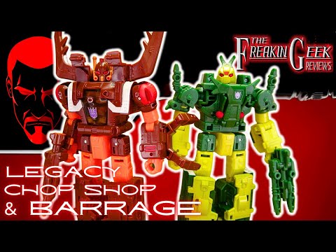 Legacy Deluxe CHOP SHOP & BARRAGE: EmGo's Transformers Reviews N' Stuff