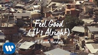 Blonde - Feel Good (It&#39;s Alright) feat. Karen Harding [Official Video]