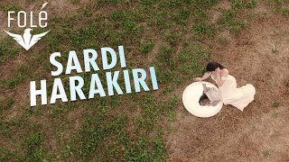 Sardi - Harakiri
