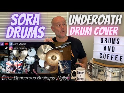 Drum Teacher Reacts: SORA DRUMS | Underoath - 'It's Dangerous Business Walking Out Your Front Door'