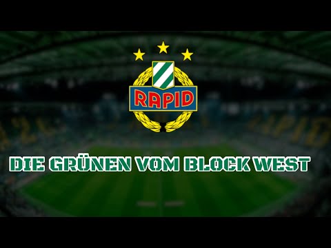 RAPID WIEN FANS -  Die Grünen vom Block West (Lyrics) (Chant)