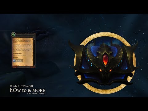 Treasure In The Deep Quest from Hunter Akana + Mysterious Azshari Chest in Nazjatar