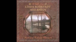 Ann Savoy &amp; Linda Ronstadt - Walk Away Renee