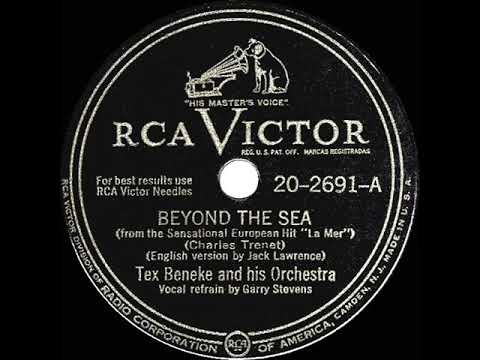 1947 Tex Beneke - Beyond The Sea (Garry Stevens, vocal)