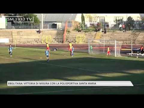 Ebolitana narrowly defeated Santa Maria