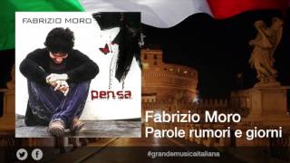 Fabrizio Moro - Parole rumori e giorni