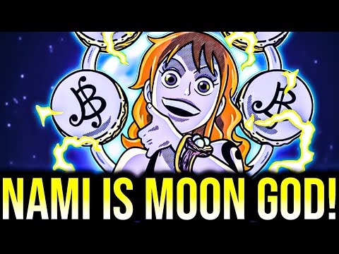 Why Nami Is The True Moon God NOT Blackbeard