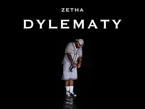 ZetHa x BL BEATZ ''Dylematy''