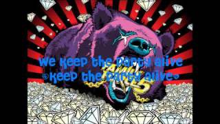Keep The Party Alive Lyrics - Family Force 5