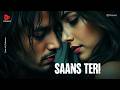 SAANS TERI OFFICIAL SONG NEW HINDI SONG NEW HINDI SONG 2026 ROMANTIC HINDI SONG ZUBIMALIK
