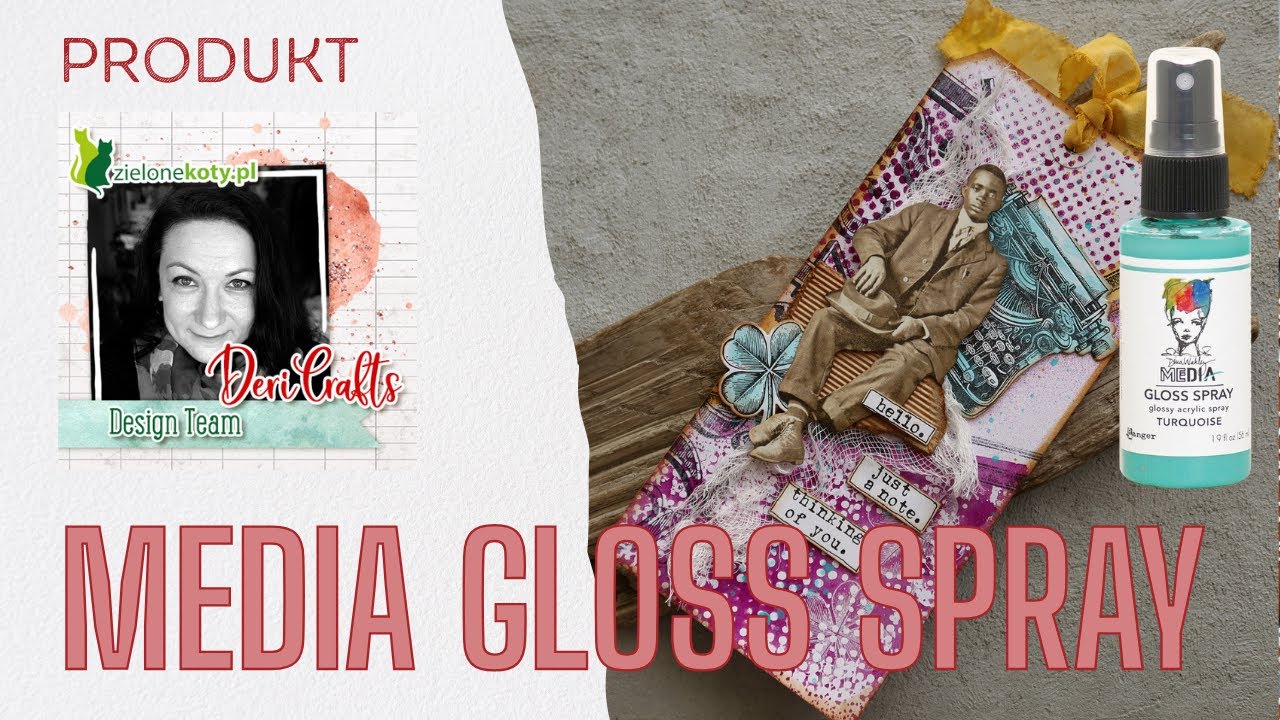 Gloss spray, czyli zabawy mixed-mediowe | DeriCrafts