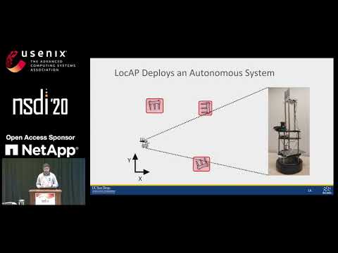 NSDI '20 - LocAP: Autonomous Millimeter Accurate Mapping of WiFi Infrastructure