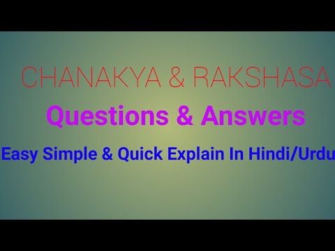 CHANAKYA & RAKSHASA(Questions & Answers)Explain in Hindi/Urdu Easy & Quick Method For Memorize.