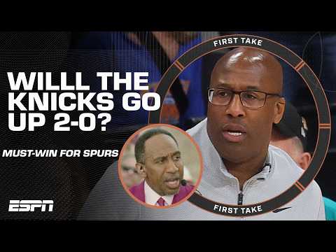 IT'S A WRAP if the Knicks go up 2-0 vs. the Spurs! 😮 - Stephen A. looks ahead to Game 2 | First Take