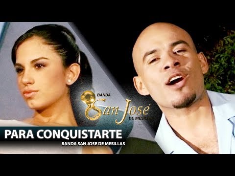 Banda San Jose De Mesillas | Para Conquistarte ( Video Oficial )