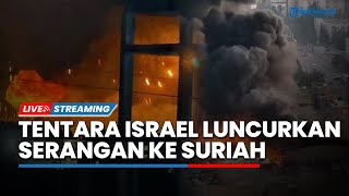 Keos! Tentara Israel Hancurkan Suriah, Hancurkan 250 Target setelah Runtuhnya Rezim Bashar al-Assad