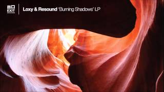 Loxy & Resound- Black Hole [Burning Shadows LP]