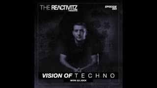 Vision Of Techno 023 with Dj Jock